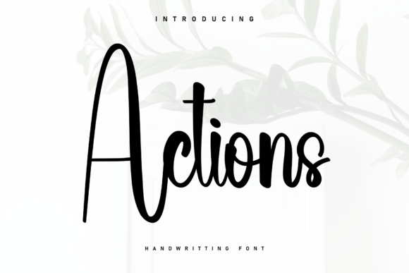Actions: A Handwritten Font with Heart and Character