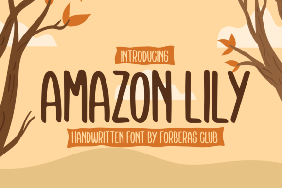 Amazon Lily Font: A Simple and Neat Handwritten Style