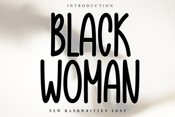Black Woman: A Bold Typographic Statement