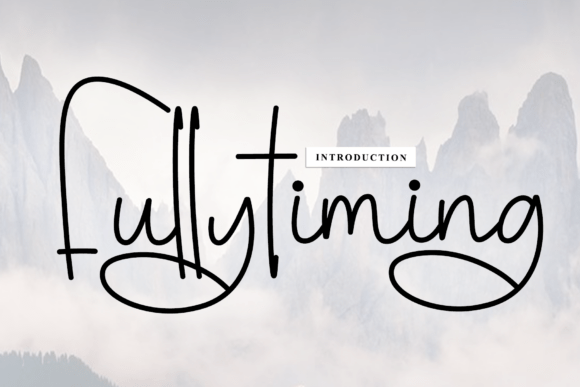 Discover the Beauty of Fullytiming: A Timeless Handwritten Font