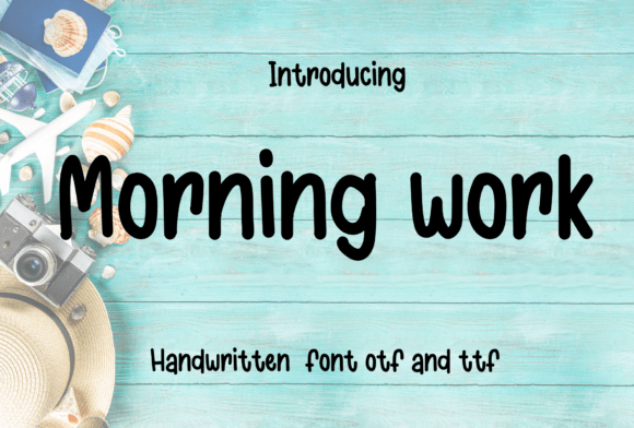 Morning Work Font: A Playful Touch for Educators and Creators
