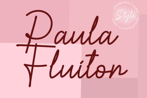 Paula Fluiton: A Modern Handwritten Font with a Distinctive Elegance