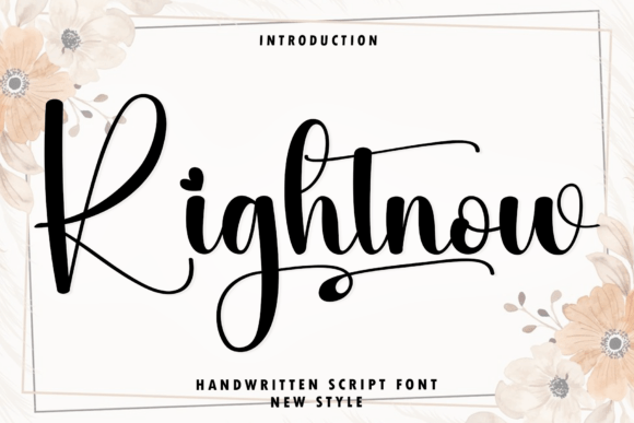 Rightnow: The Handwritten Script Font That Elevates Your Design