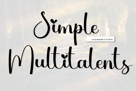Simple Multitalents: A Timeless Handwritten Font for Creative Expression